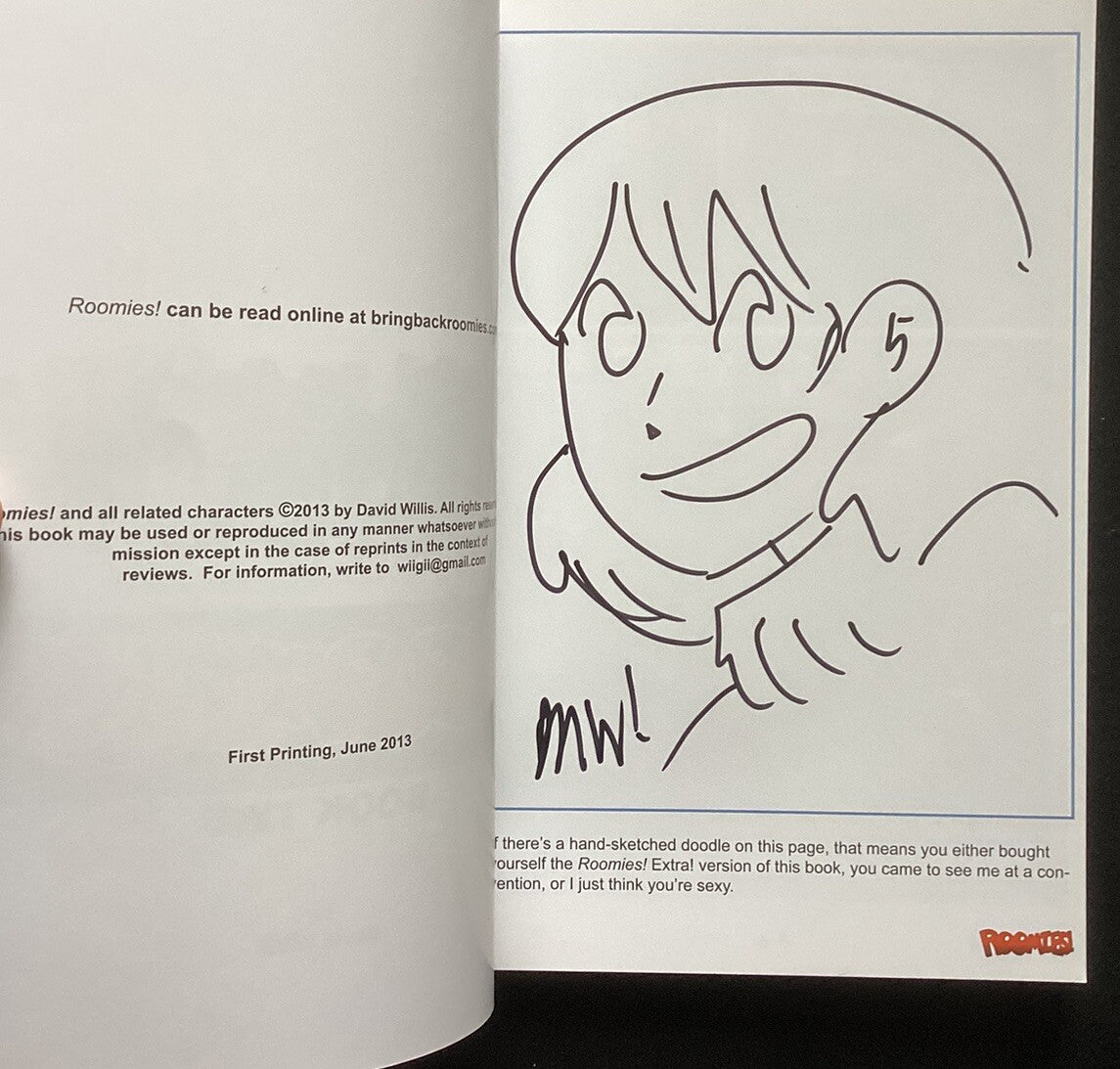 David Willis : Roomies (1, 2) Short Packed (1,5) Hand Sketched!