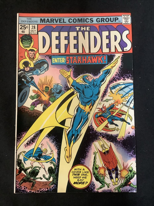 Defenders #28 (Oct 1975) High Grade! 1st Full App Starhawk (Stakar Ogord)