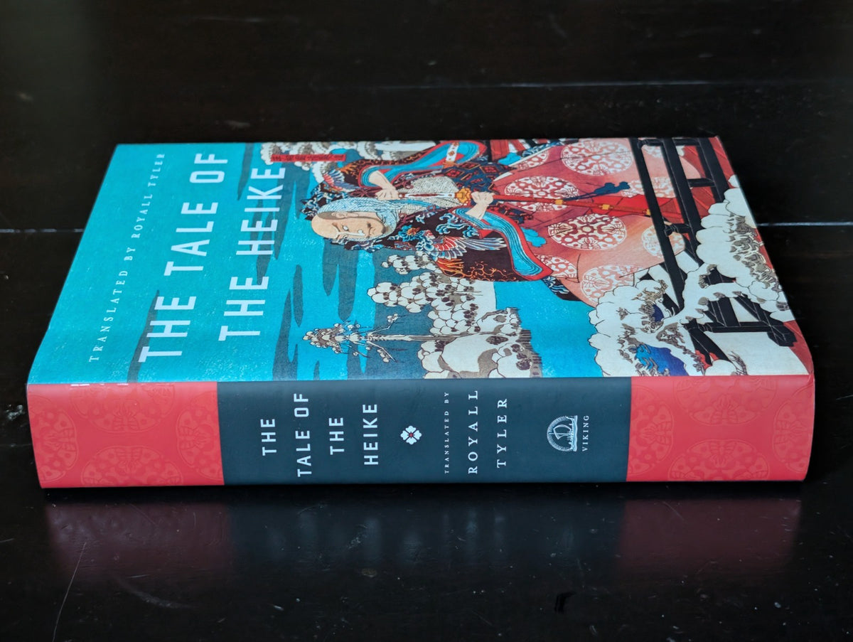 The Tale of the Heike - Translated by Royal Tyler - 2012 Hardcover -JD