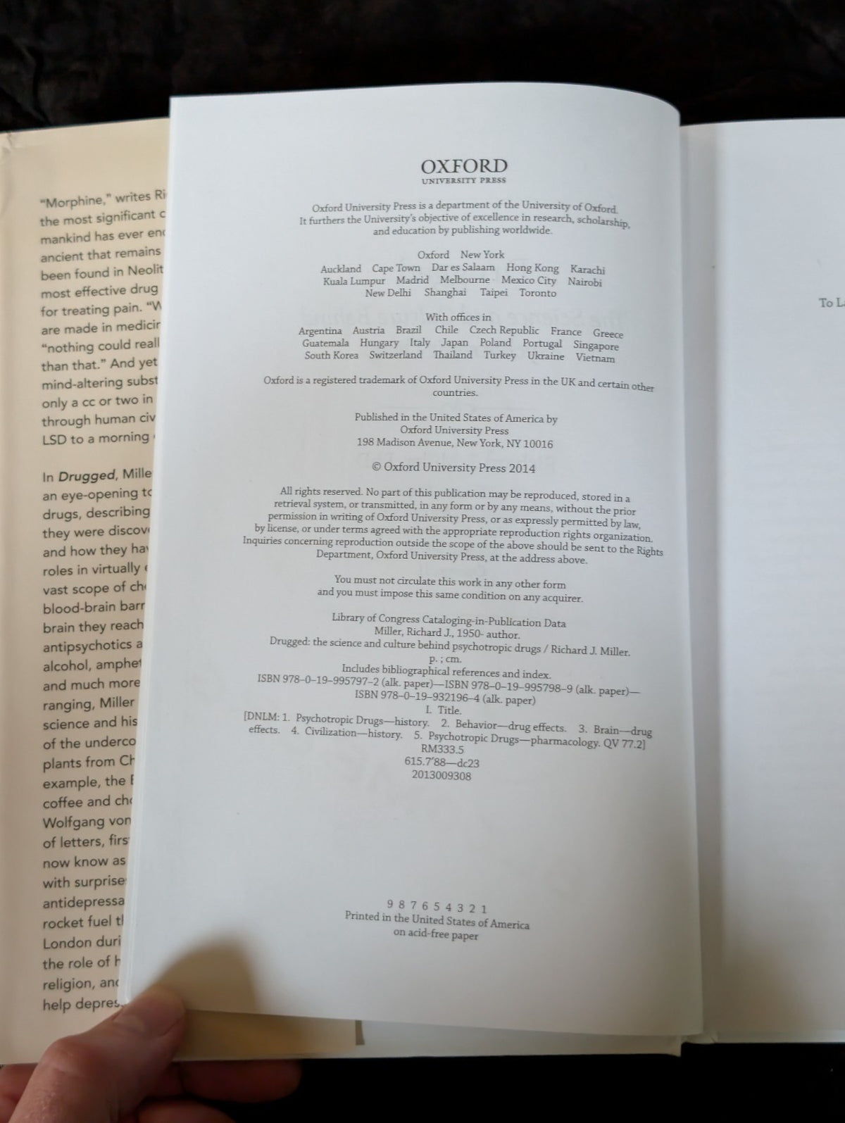 Drugged: The Science and Culture Behind Psychotropic Drugs, SIGNED -JD