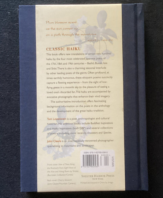 CLASSIC HAIKU: THE GREATEST JAPANESE POETRY FROM BASHO, By Tom Lowenstein HB-JD