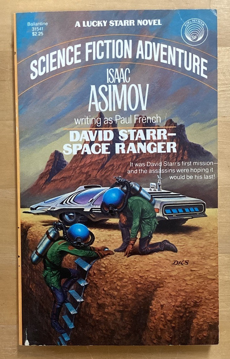 Isaac Asimov - David Starr - Space Ranger - First Ballantine Edition 1984 JD