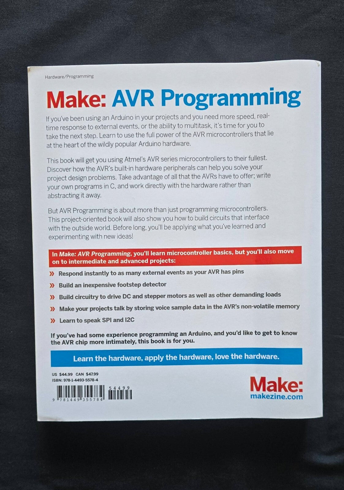 AVR Programming : Learning to Write Software for Hardware by Elliot Williams -JD