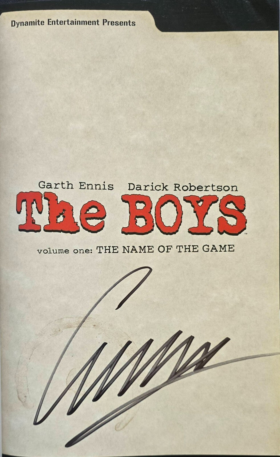 The Boys Vol. 1: The Name Of The Game - Damaged - (SIGNED by Garth Ennis, 2018)