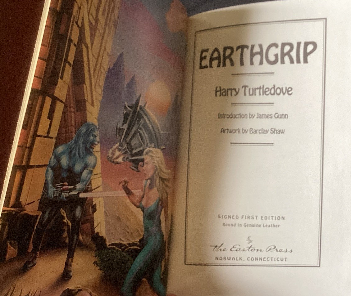 Harry Turtledove - EarthGrip, Easton Press, Signed 1st Ed, Hardback JD