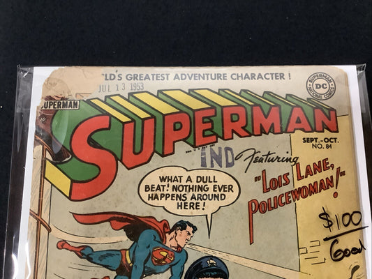 Superman #84 (DC Comics September-October 1953) G (2.0) “Lois Lane, Policewoman”