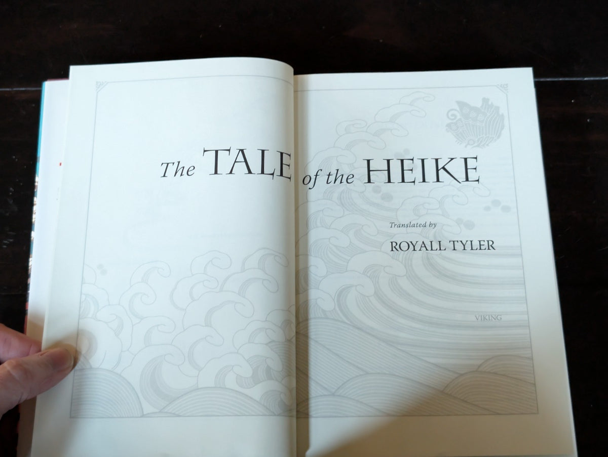 The Tale of the Heike - Translated by Royal Tyler - 2012 Hardcover -JD