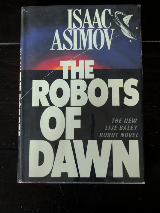 Robots of Dawn by Isaac Asimov (1983, Hardcover) -JD