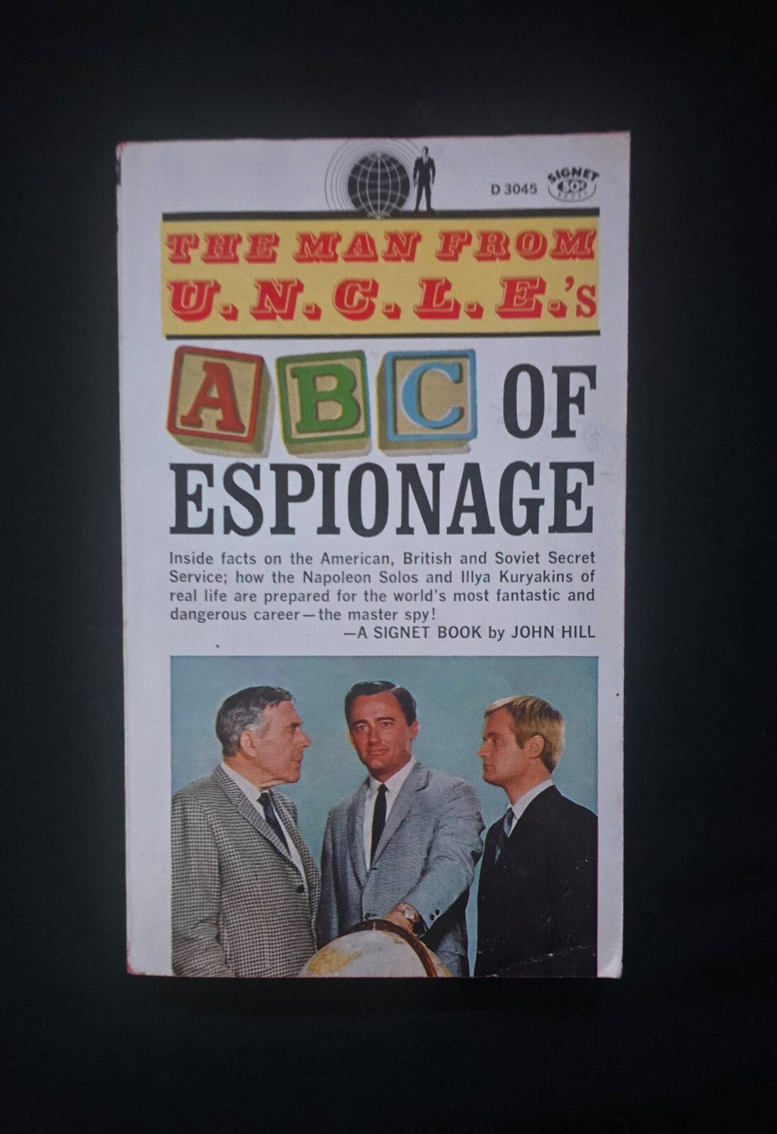 The Man From U.N.C.L.E.'S ABC of Espionage By John Hill (1st ED Signet PB 1966)