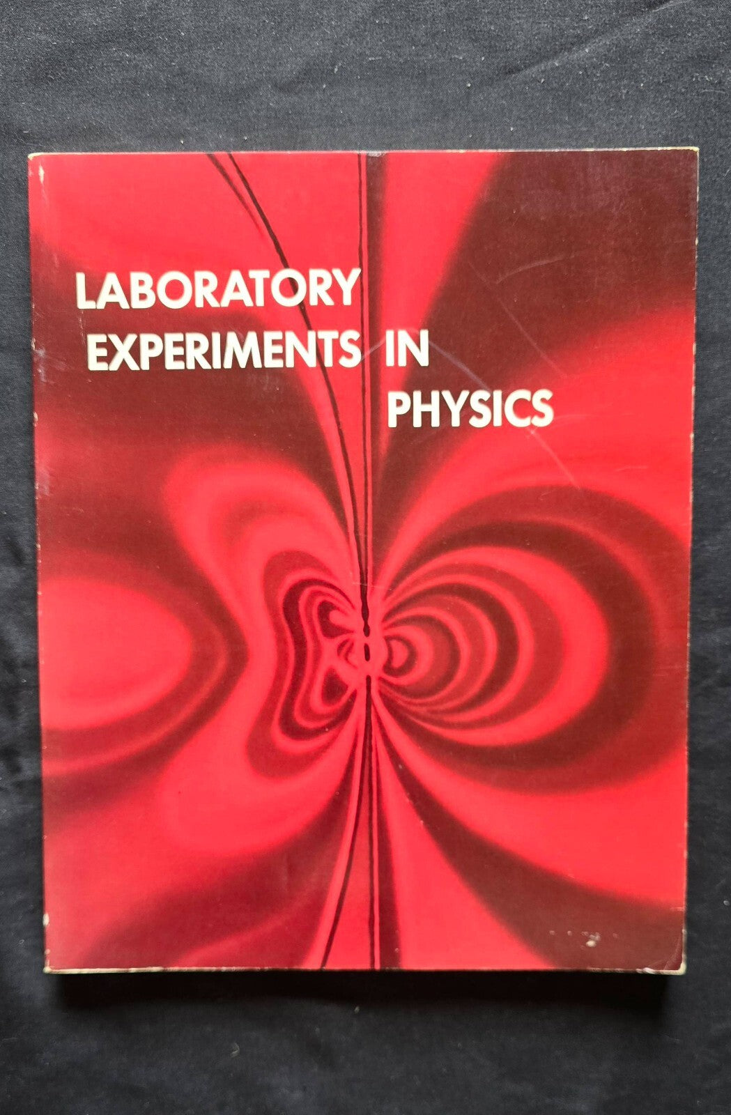 Laboratory Experiments In Physics (1972, PC) JD