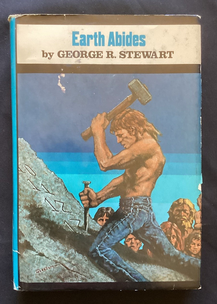 Earth Abides by George R. Stewart (Hardcover) Book Club Edition JD