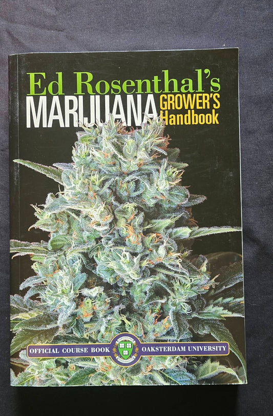 Marijuana Grower's Handbook by Ed Rosenthal (2010, 4th Print, Signed) JD
