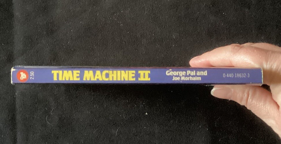 Time Machine II by George Pal & Joe Morhaim 1981 sequel to HG Wells 1st Print JD