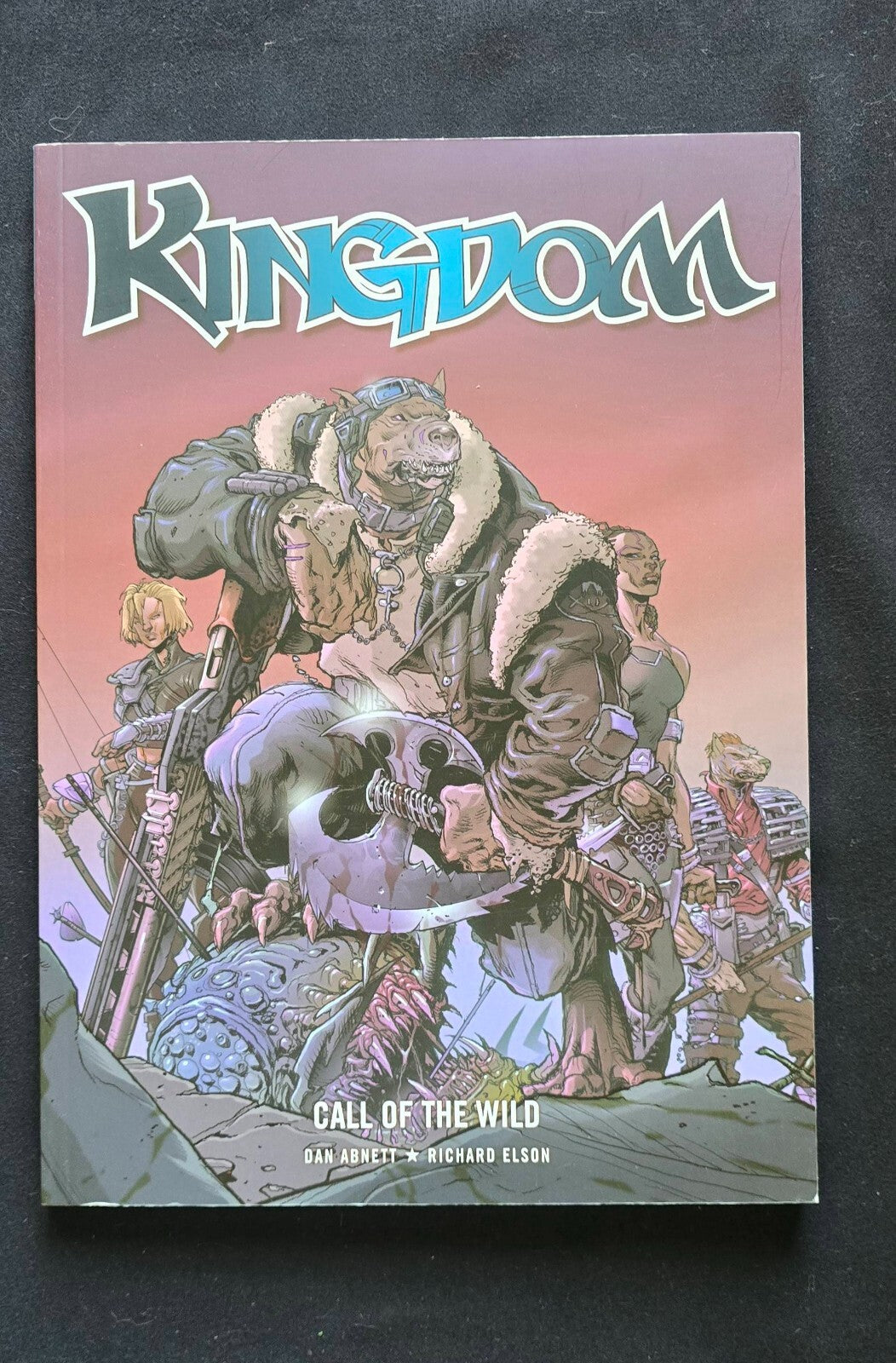Kingdom: Call Of The Wild By Dan Abnett & Richard Elson (1st Ed 2012)
