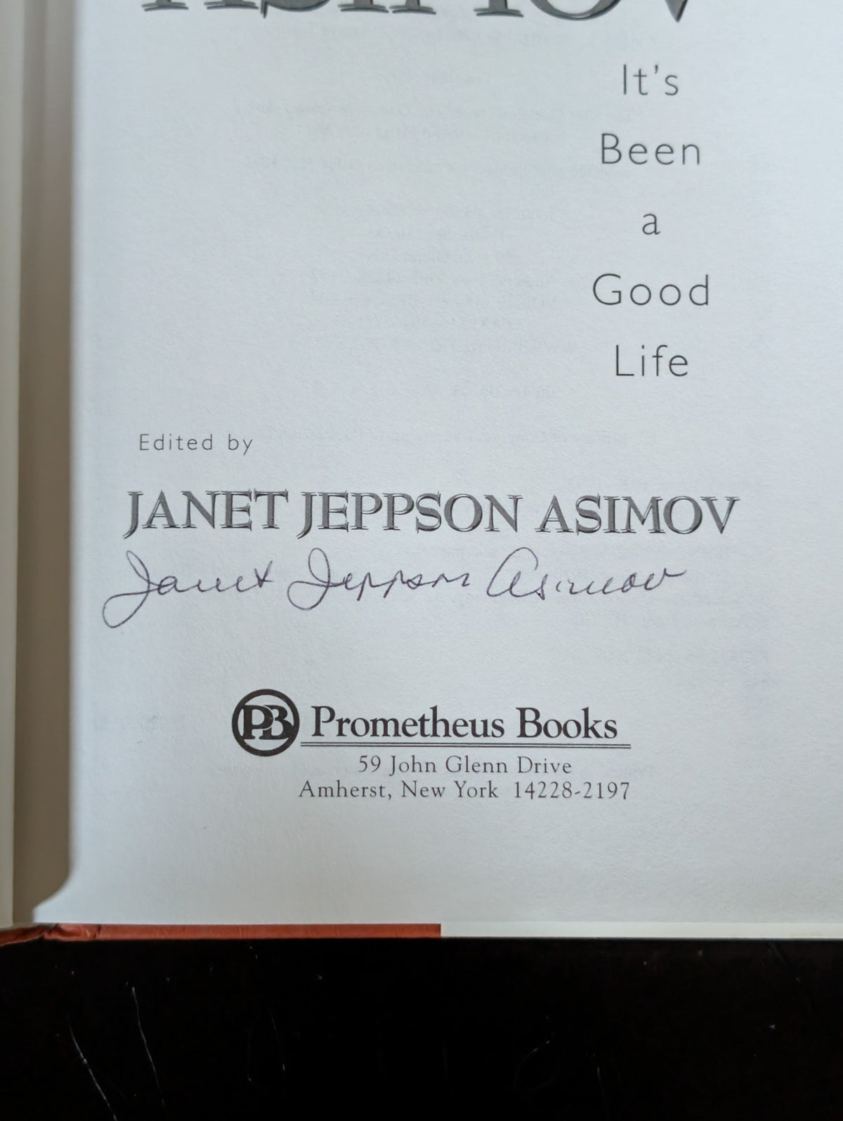 Isaac Asimov It's Been A Good Life, First Edition SIGNED -JD