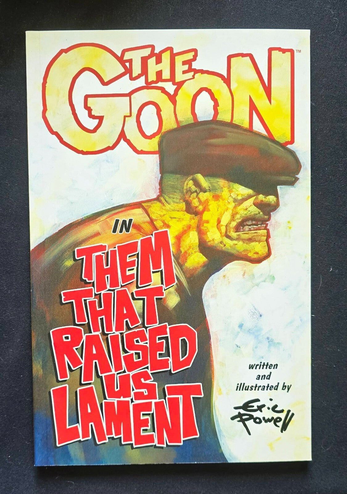The Goon In Them That Raised Us Lament Vol. 12 by Eric Powell (1st Print, 2013)