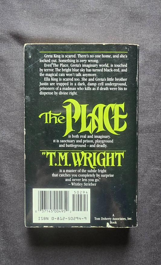 The Place by T. M. Wright (1st Edition, 1990) Paperback - JD