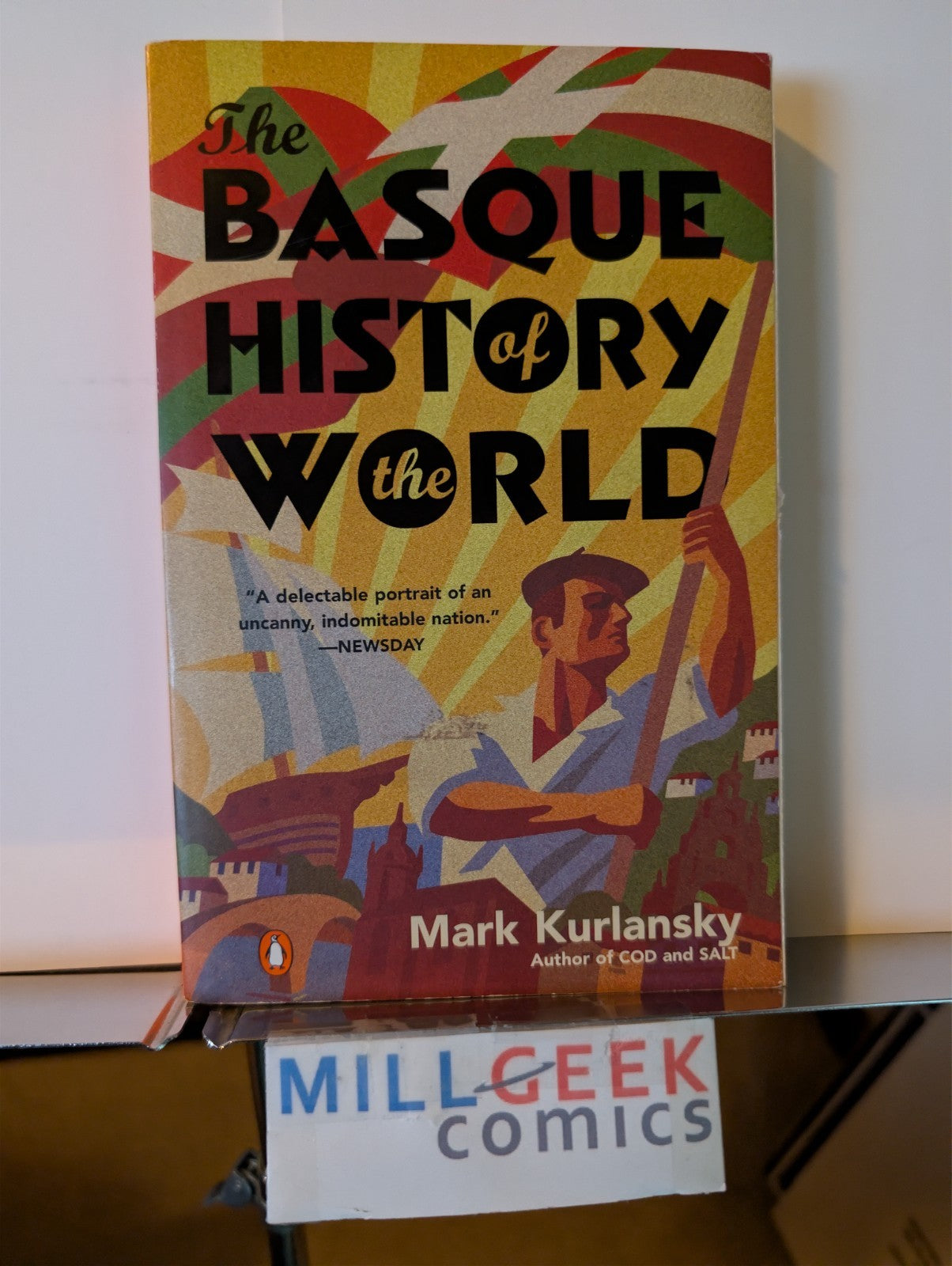 The Axemaker's Gift / The Basque History of the World, Burke & Kurlansky -JD