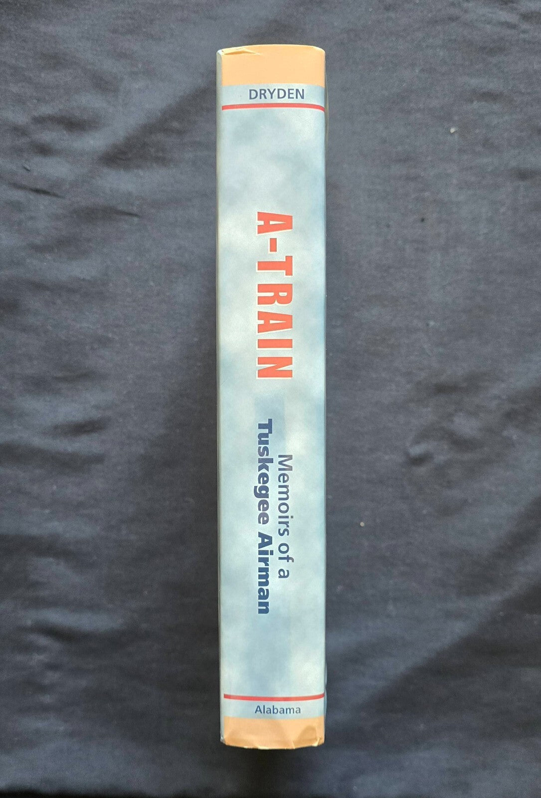 A-Train: Memoirs of a Tuskegee Airman by Charles W. Dryden (SIGNED, 1997) JD