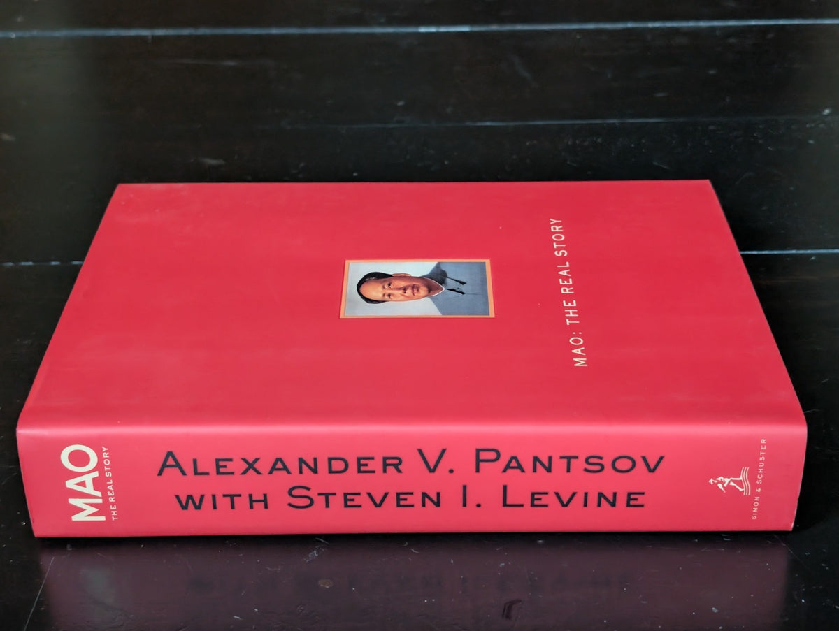 Mao: The Real Story by Alexander V. Pantsov - 2012 Hardcover -JD