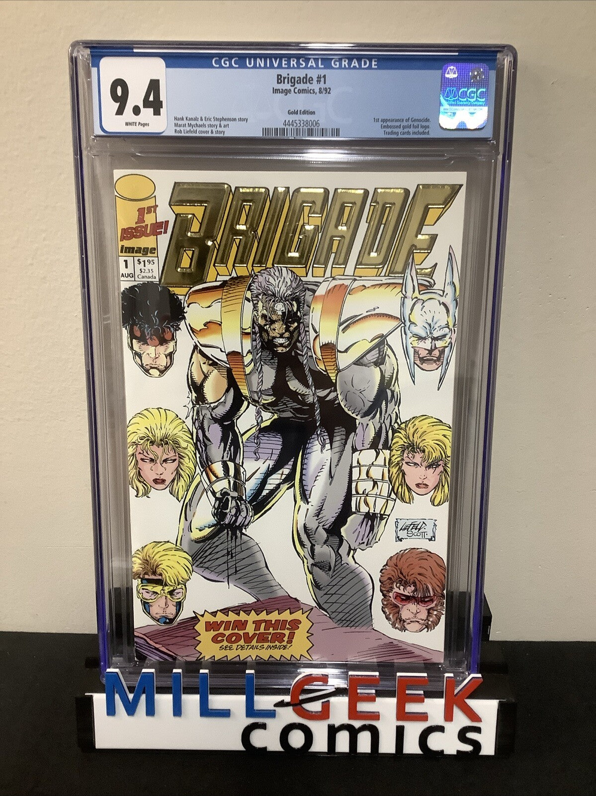 Brigade #1 (1992) CGC Graded 9.4 (NM) White Pages, Gold Edition, Rob Liefeld