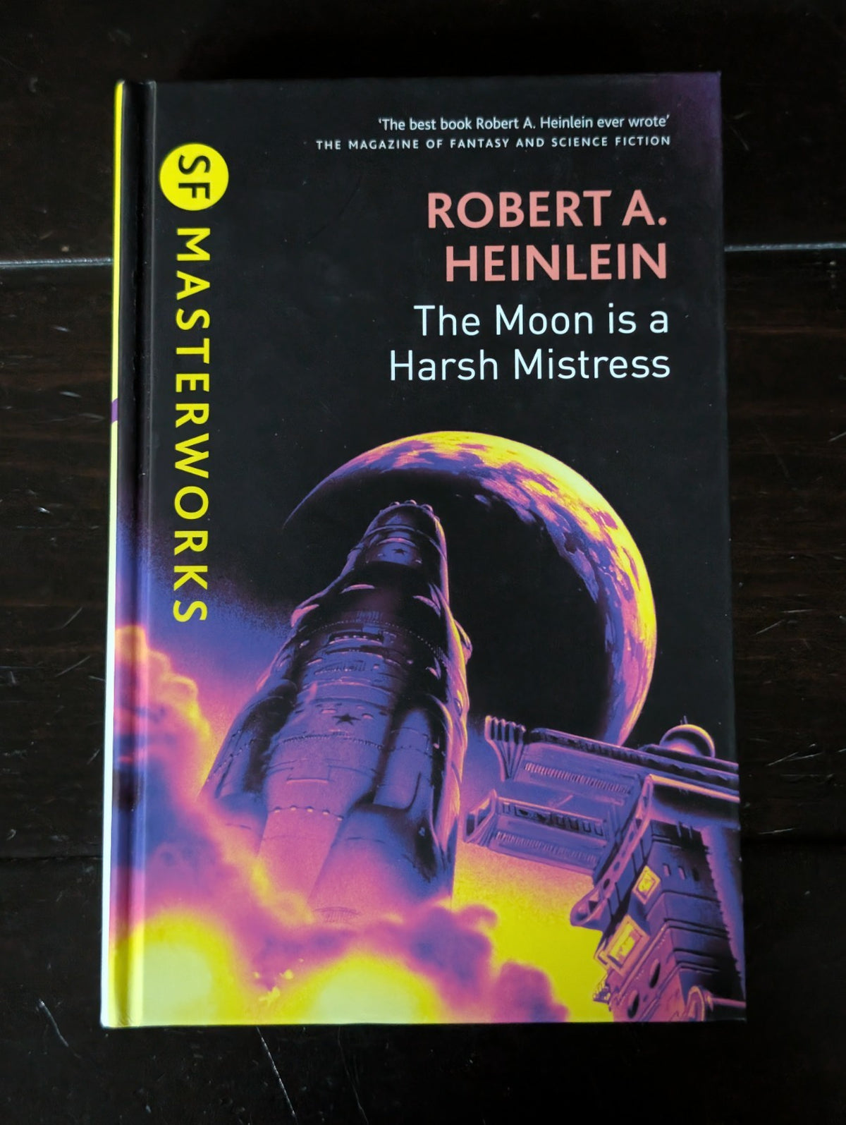 The Moon is a Harsh Mistress by Robert A. Heinlein, Hardcover 2008 -JD