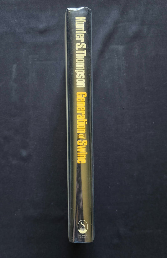 Hunter S. Thompson Generations Of Swine (1988, HC w/ DJ)