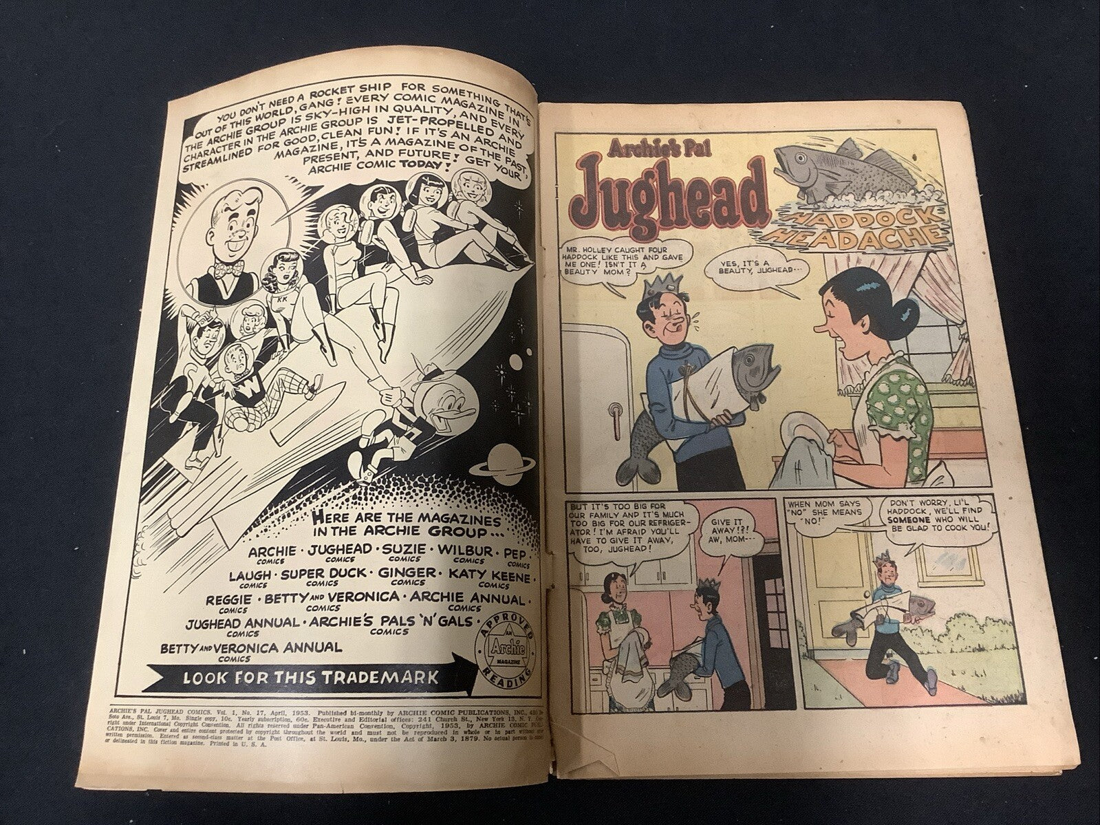 Archie’s Pal Jughead #17 (April 1953) G+ (2.5) 1/2” Spine Split, 1/8” Spine Roll