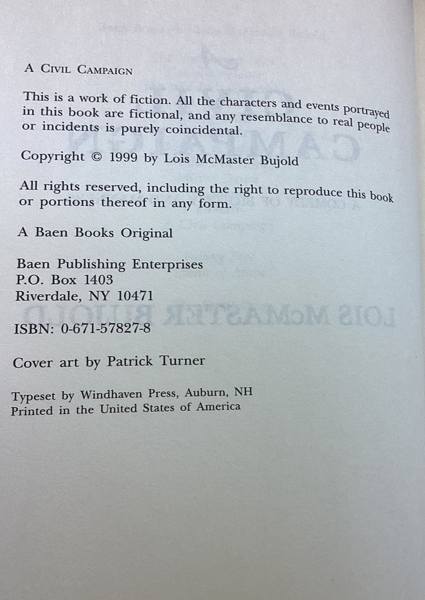 Lois McCaster Bujold A CIVIL CAMPAIGN, HC/DJ, 1st Edition JD