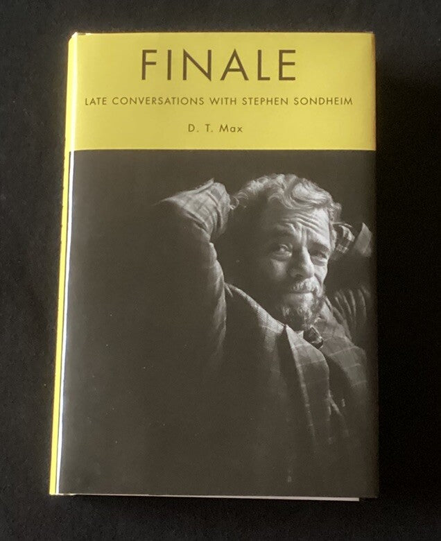 Finale: Late Conversations with Stephen Sondheim by Max, D. T. (HC, Like New)-JD