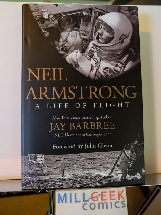 Neil Armstrong: A Life of Flight, Jay Barbree, HC with Jacket, 1st Edition -JD