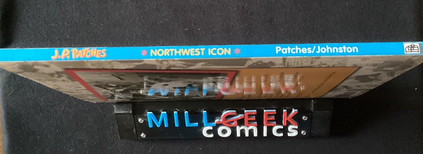 J.P. PATCHES: NORTHWEST ICON By Julius Pierpont Patches & Bryan Johnston -JD