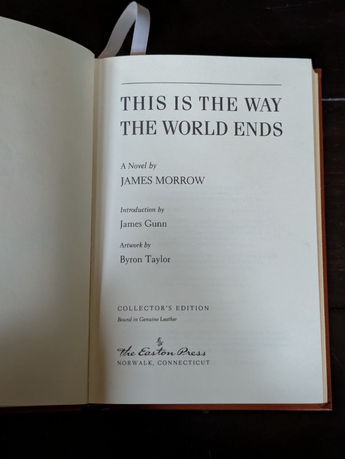 This is the Way the World Ends by James Morrow, Easton Press Leather Bound -JD