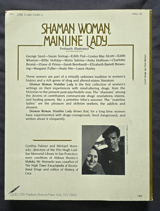 Shaman Woman, Mainline Lady: Women's Writings on the Drug Experience JD