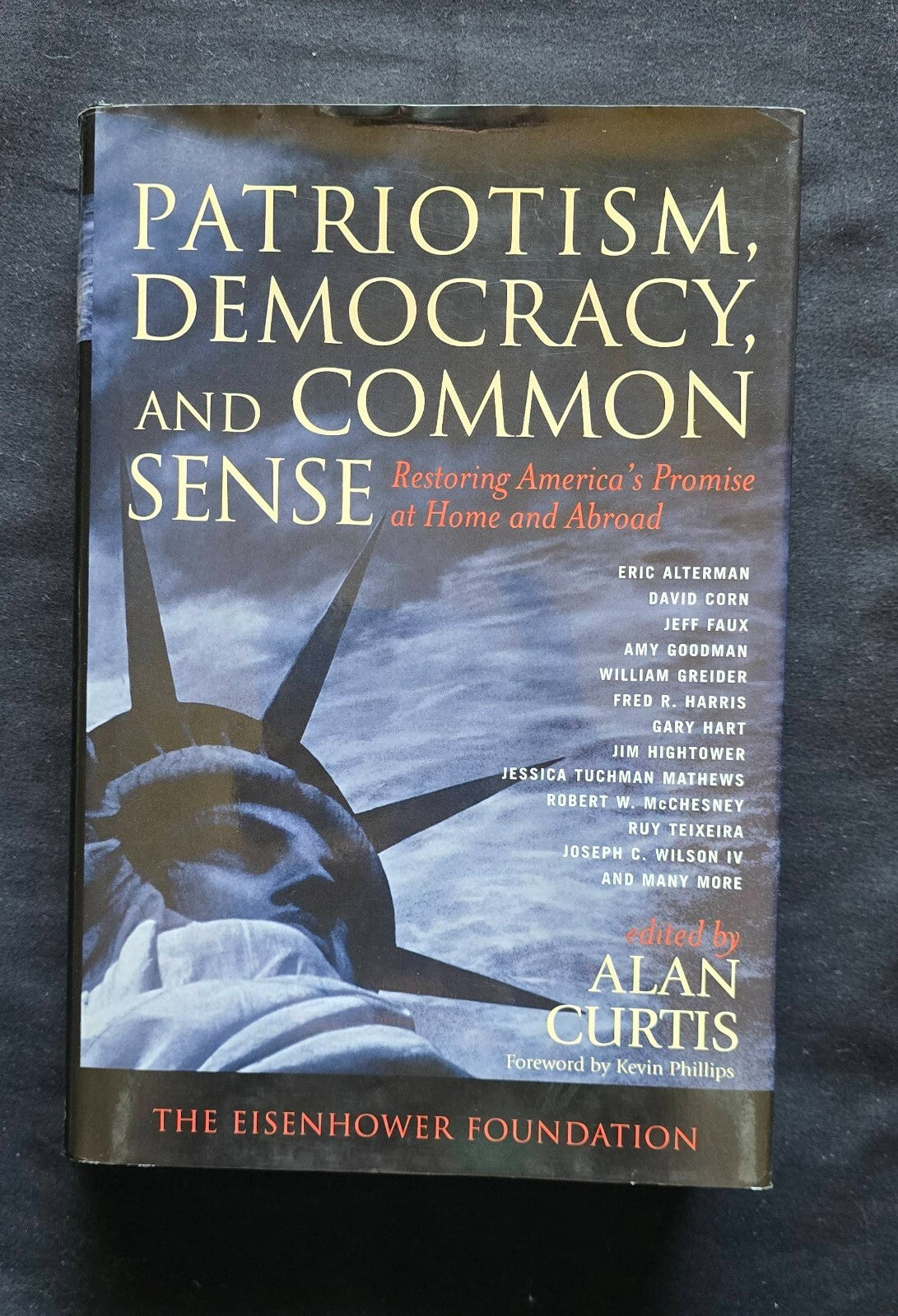 Patriotism, Democracy and Common Sense (2004, HC) JD