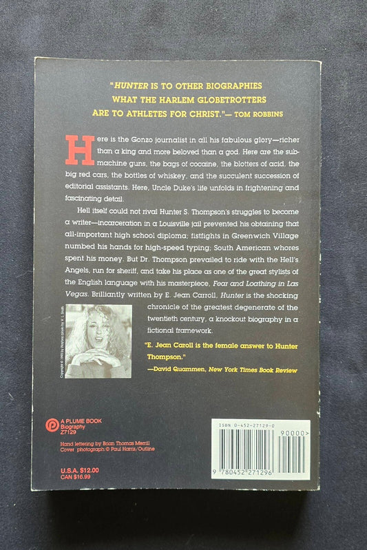 Hunter : The Strange and Savage Life of Hunter S. Thompson by E. Jean Carroll