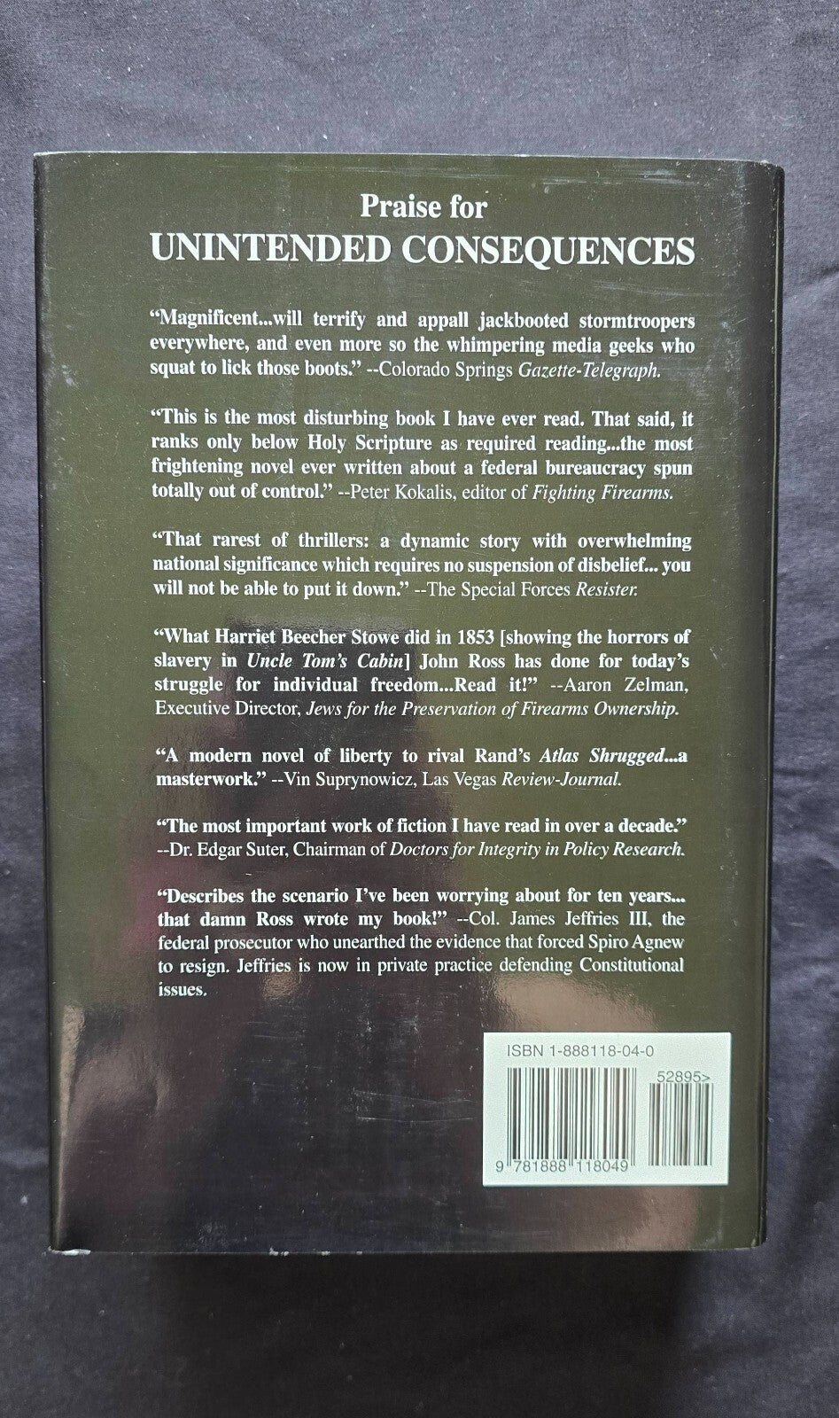 Unintended Consequences by John Ross (1996, HC, Accurate Press) JD