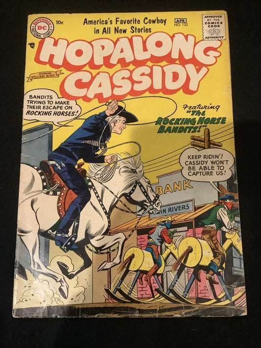 Hopalong Cassidy #122 (March 1957) F- (5.5) William Boyd, Rocking Horse Bandits