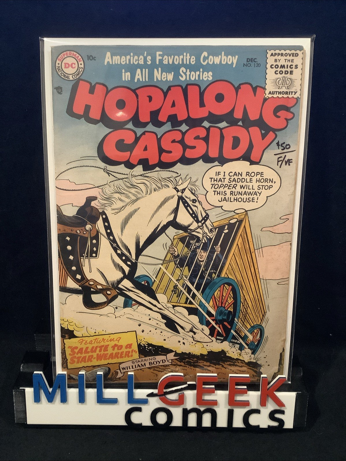 Hopalong Cassidy #120 (DC Comics December 1956) F/VF (7.0) William Boyd