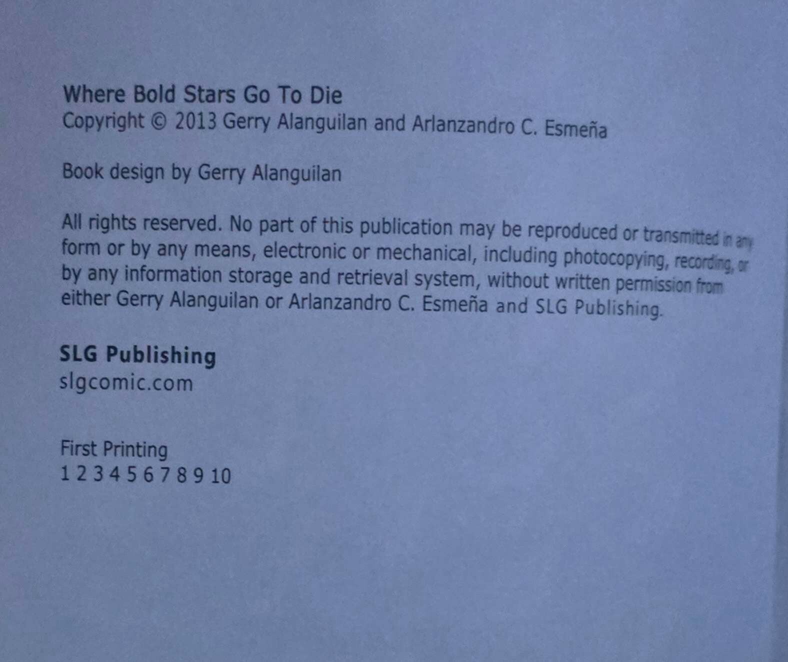 Where Bold Stars Go to Die (1st Print, SLG, Slave Labor Graphics 2013)