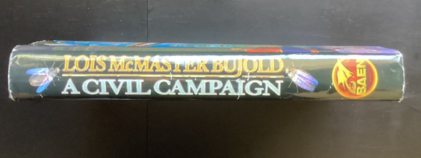 Lois McCaster Bujold A CIVIL CAMPAIGN, HC/DJ, 1st Edition JD