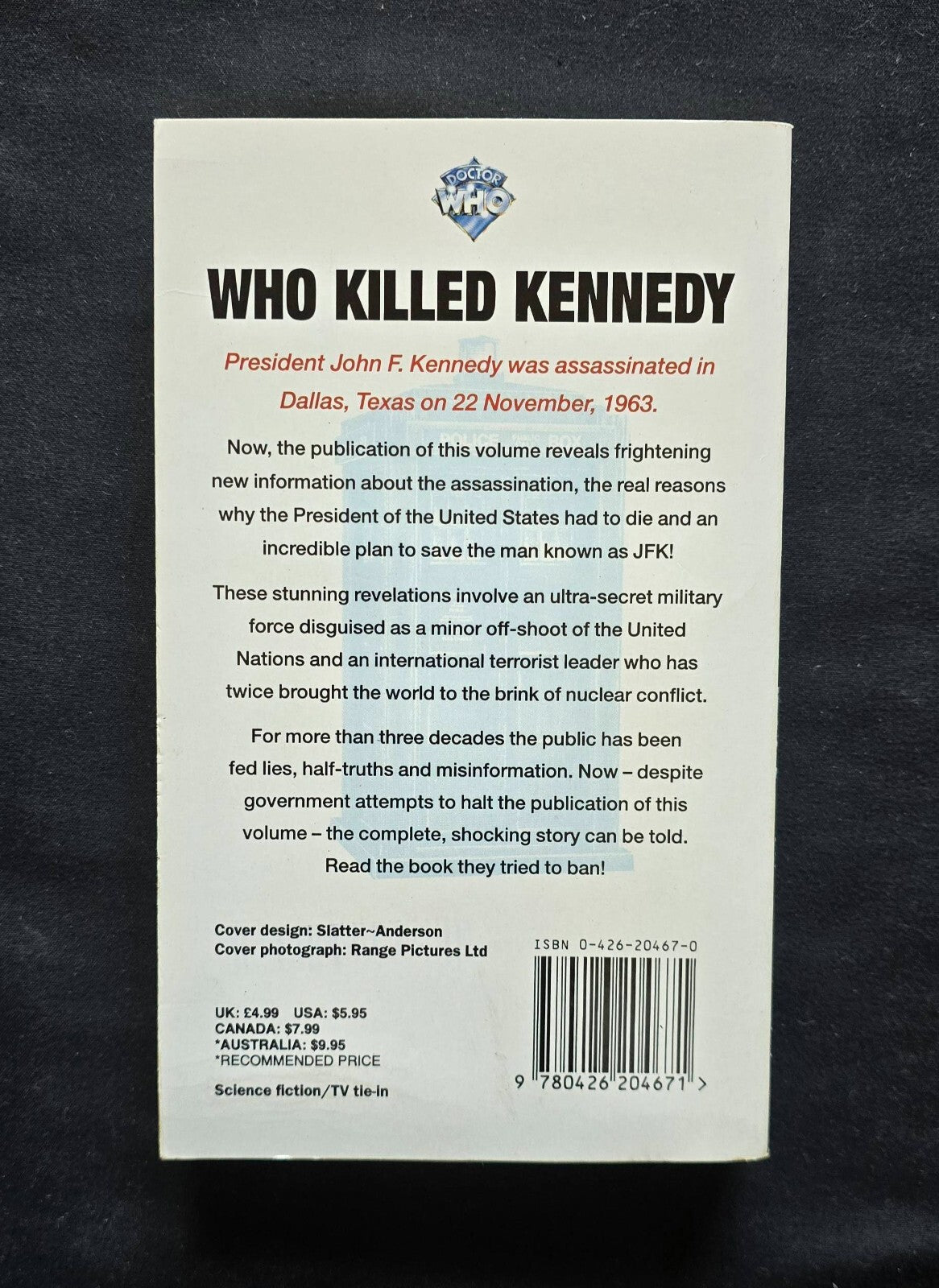 Who Killed Kennedy? DOCTOR WHO Tie-in! by David Bishop and James Stevens (1996)