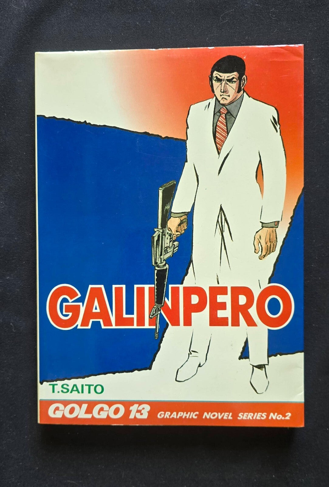 Golgo 13: Galinpero Graphic Novel Series No. 2 By  T.Saito Classic Manga! (1986)