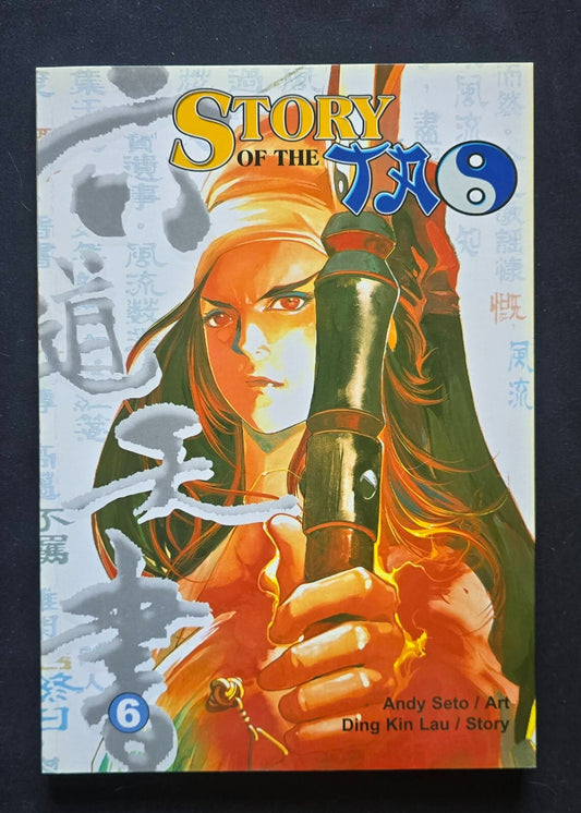 Story Of The Tao Volume 6 By Ding Kin Lau (1st Edition Nov 2003) Hong Kong Comic