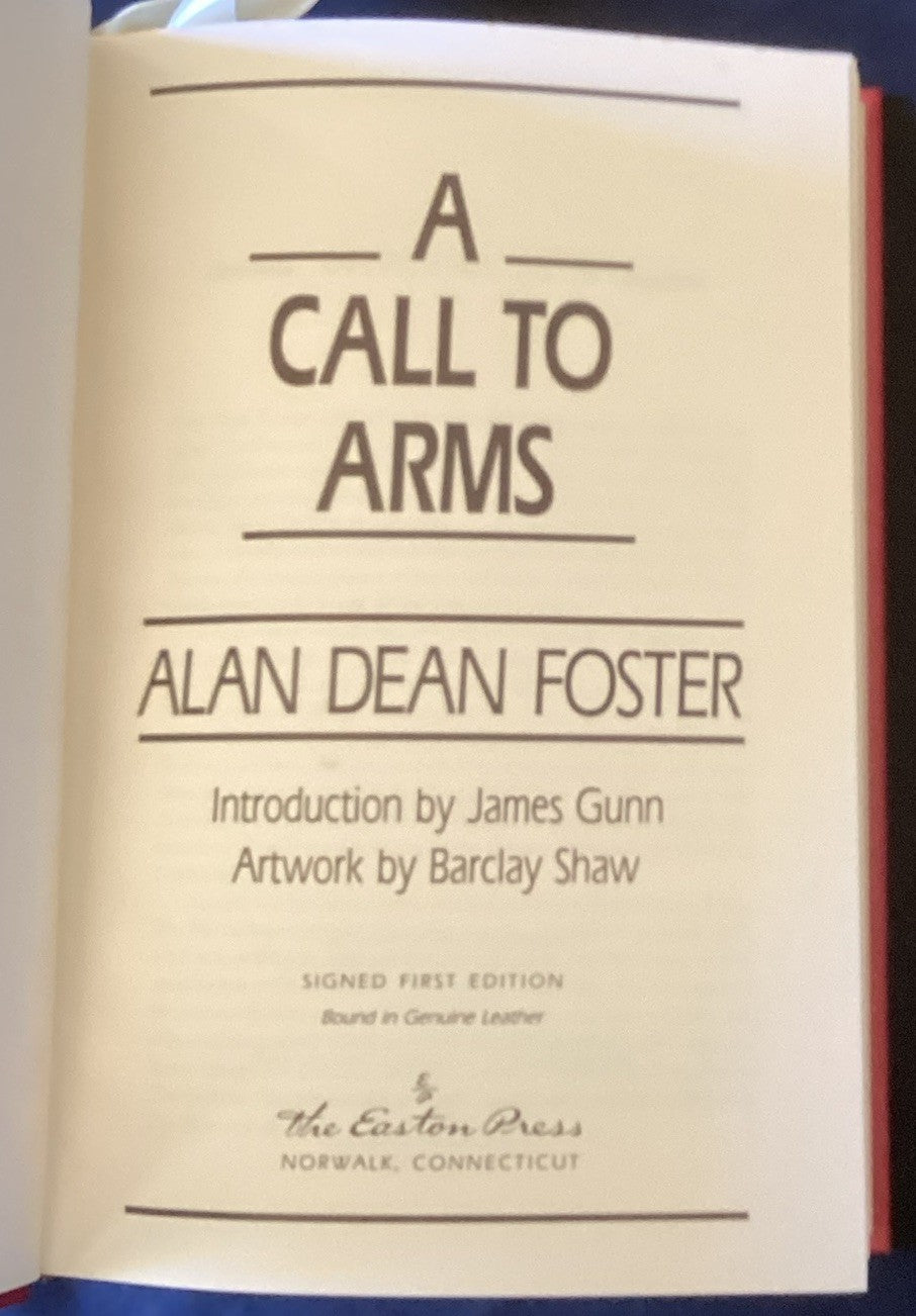 Easton Press -Call To Arms Alan Dean Foster SIGNED  HC 1st Ed 1st print LB JD