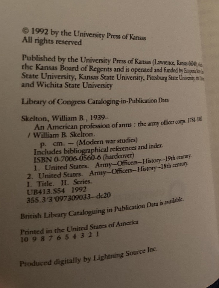 An American Profession of Arms: The Army Officer Corps, 1784-1861 by Skelton -JD