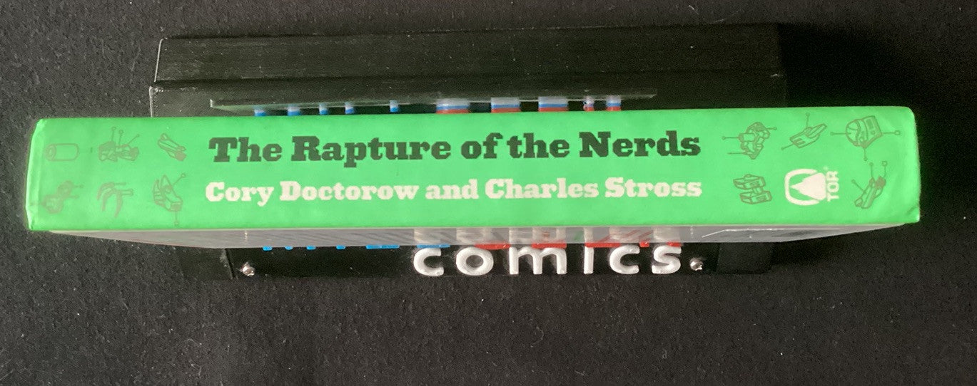 The Rapture of the Nerds Hardcover Signed 1st Cory Doctorow, Charles Stross -JD