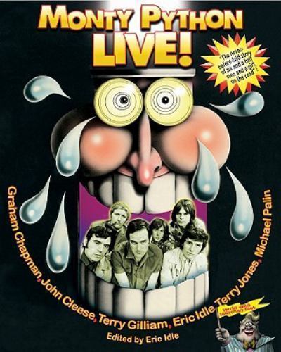 Monty Python Live! by Graham Chapman, Terry Gilliam, etc. (1st Ed 2009) JD